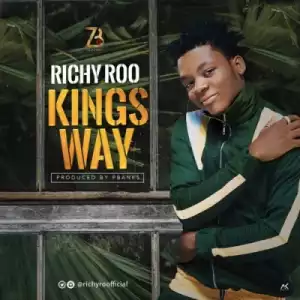Richy Roo - Kingsway
